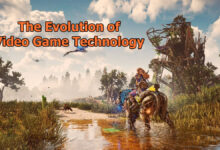 The Evolution of Video Game Technology Technology Can Change Video Games Forever