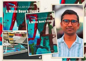 A White Doves Elegy HABUBULLAH FAHAD